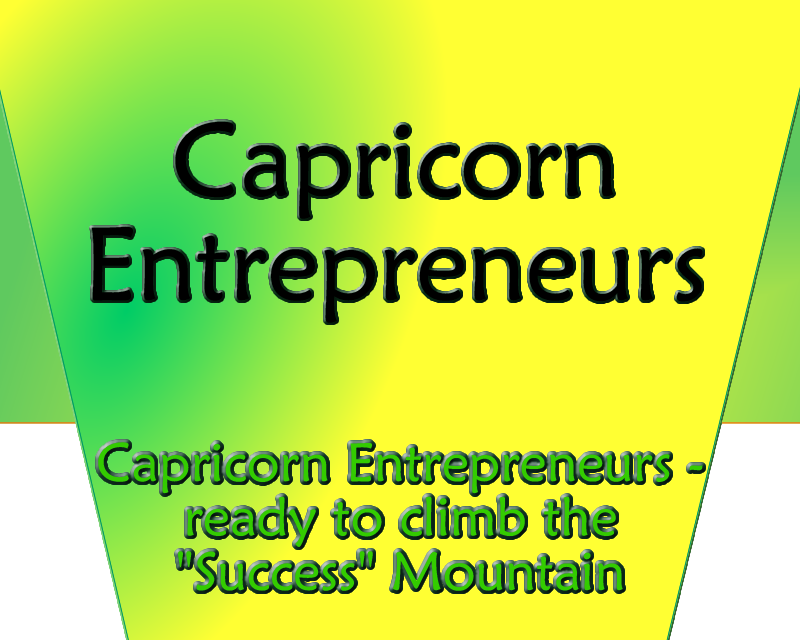 Capricorn Entrepreneurs – ready to climb the “Success” mountain